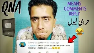 Means comments reply || QNA video