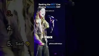 Ranking the BEST Live Singing Moments OAT