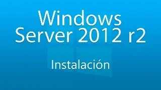 Instalar Windows Server 2012 R2 – Vmware Workstation 12