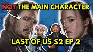 TLOU S2 EP2 | Ellie was ALWAYS the Main Character