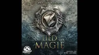 Pascal Wokan - Das Lied der Magie - Kl&auml;nge-Saga, Band 2
