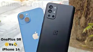 Oneplus 9R Vs iPhone 14  Camera Test & Comparison | Which is The Best..?