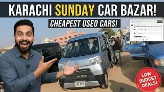 Cheapest Used Cars in Karachi | Sunday Car Bazar Up-to-Date Prices