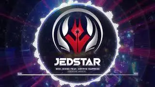 JEDTROOPERS (BEN JONES FEAT. CRYPTO EMPRESS)