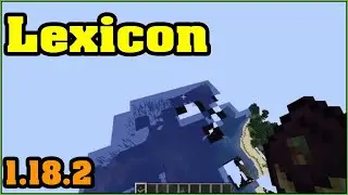 Lexicon Mod 1.18.2 & How To Install for Minecraft