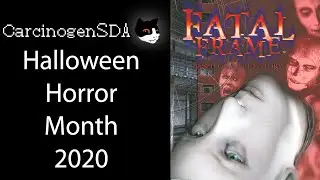 Fatal Frame (PS2) Playthrough - Part 3 (Halloween Horror Month 2020)