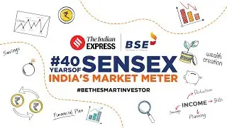 EP1 | #BeTheSmartInvestor: #40YearsOfSensex | India&rsquo;s Market Meter