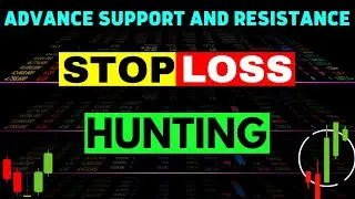 Stop loss hunting strategy | Advance support and resistance in stop loss hunting | #stoplosshunting