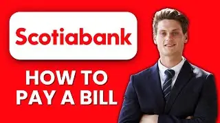 NEW! How to Pay a Bill in Scotiabank App (2025) 💳 | Quick & Secure Payments