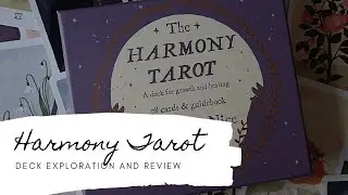Harmony Tarot by Harmony Nice - Deck Exploration