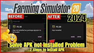 How to solve apk not install problem in fs20 & fs23 | 2 Click में Apk Install हो जाएगी, No Errors