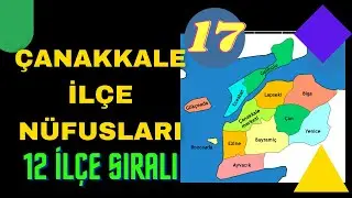 Çanakkale İlçe Nüfusları - Sıralı Liste - Çanakkale Nüfusu Ne Kadar?