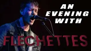 An evening with Flechettes (Live from Indie)