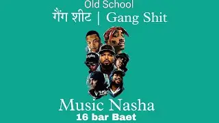[Free Profit Beat] Old School Beat 2024_Gang Shit_ 95 Bpm Beat Produced By Blade