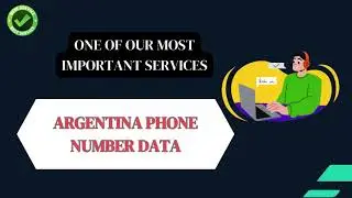 Argentina Phone Number List | Reliable Contact Data for Marketing Success | DB to Data