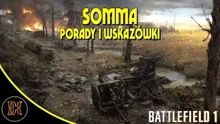 Somma - Porady i wskaz&oacute;wki - Battlefield 1 Apokalipsa
