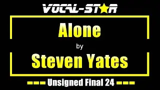 Steven Yates - Alone | Vocal-Star Unsigned Competition Final 2024 Live at Bournemouth Pavilion