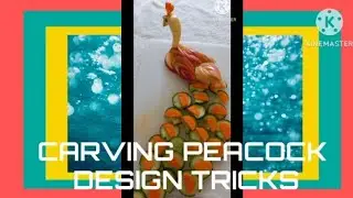 FRUIT & VEGETABLES  CARVING ART GARNISH  TRICKS || HOW TO MAKE PEACOCK#peacock #carving
