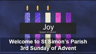 3rd Sunday of Advent 2025 - 14th December 2025