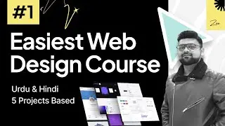 Easiest Website Design Course #1 - Figma - Urdu اردو / Hindi हिन्दी