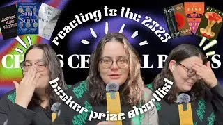 reacting to the 2025 booker prize shortlist | hot takes, unqualified opinions, & one mini crash out