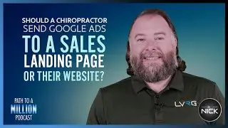 Chiropractic Google Ads Sales Pages vs. Using Your Practice Website | Which Is More Effective?