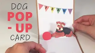 Dog Pop-Up Card with Cricut Maker
