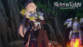 La fluffevolezza! | Skeleton Knight in Another World