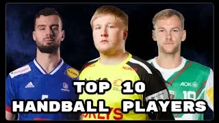 Top 10 Handball Players 2024 | HandTalk #012