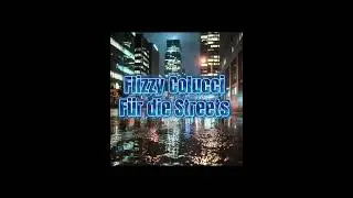 Flizzy Colucci - F&uuml;r die Streets