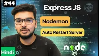 Stop Restarting Server Manually! Use Nodemon in Node.js | Auto Restart Node.js Server