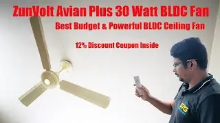 ZunVolt Avian Plus 30 Watt BLDC Motor with Remote Ceiling Fan🔥 | Best Budget & Powerful BLDC Ceiling