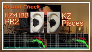 KZ x HBB PR2 vs KZ Pisces [ChineseIEMs Sound Comparison 中華イヤホン音比較]