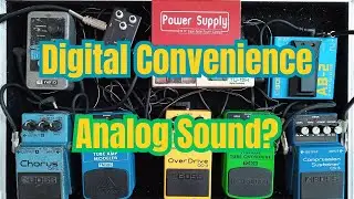 Building a Digital/Analog Hybrid Pedalboard