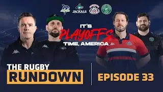 It's MLR Conference Finals Time! | The Rugby Rundown | MLR Weekly Show
