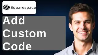 How To Add Custom Code To Squarespace [2026 Guide]