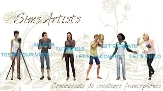 Pr&eacute;sentation Sims Artists