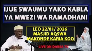 🔴#LIVE -DARASA ZA KUKARIBISHA MWEZI WA RAMADHANI/ MASJIDI MAKONDE KARIA KOO/SHEIKH HASHIMU RUSAGANYA