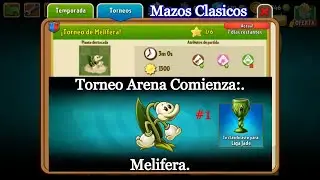 PVZ 2 [Arena Comienzo: Melifera]