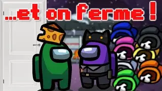 ...ET ON FERME ! (Among Us)