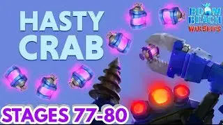 Boom Beach Warships - HASTY MEGA CRAB - STAGES 77 (2ND HALF)-80