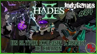 35 - Un glyphe explosif, L'aspect de Charon | Hades II