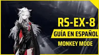 Arknights RS-EX-8 + Medalla Trim + Challenge Mode | Gu&iacute;a sin neuronas