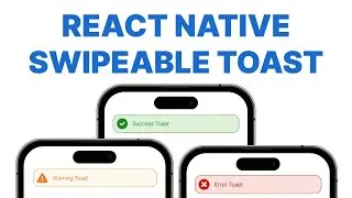 React Native Custom Swipeable Toast With Reanimated From Scratch