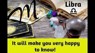Libra very happy to know! Monthly tarot reading May 2020