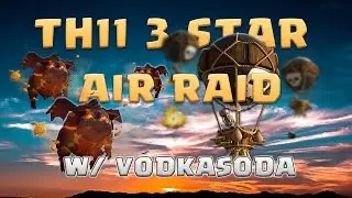 TH11 3 Star Air Raid - With Vodka Soda