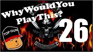 100% Dildoey: WhyWouldYouPlayThis - Ride To Hell: Retribution 26 | Let's Play