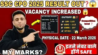 SSC CPO 2025 Vacancy increased😱 & Result Out😱❓|SSC CPO 2025 Tier 1 CUT-OFF🤔 #ssccpo #ssccpo2025