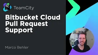 New in TeamCity 2020.2: Bitbucket Cloud Pull Request Support