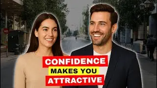 How Confidence Makes You Attractive